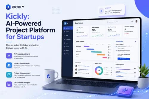 Kickly: AI-Powered Project Platform for Startups